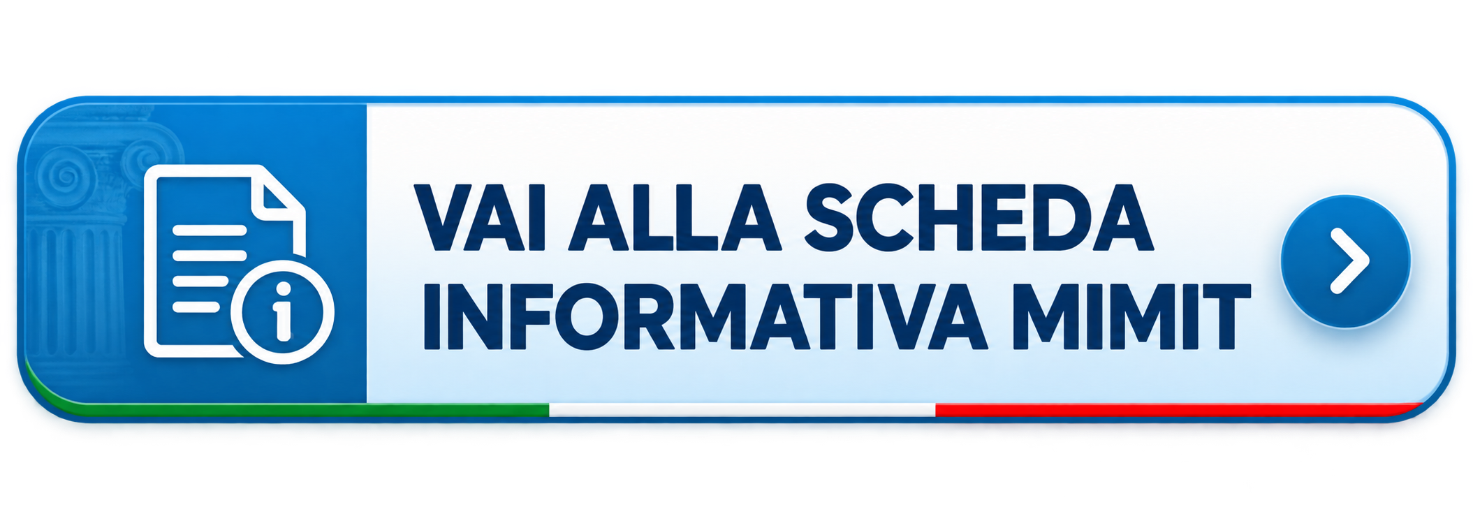Vai alla Scheda Informativa MIMIT